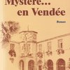 Mystère en Vendée d'Evelyne THOMER