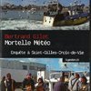 Mortelle météo de Bertrand Gillet