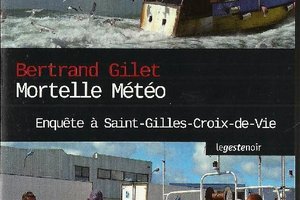 Mortelle météo de Bertrand Gillet
